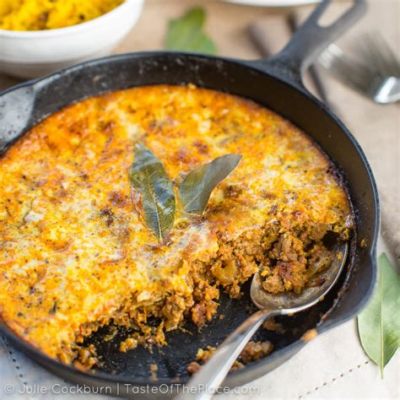  Bobotie! Een rijke kruidige ovenschotel met een vleugje zoetheid